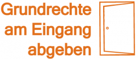 Grundrechte Am Eingang Abgeben